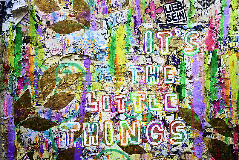 It's the little things - eine Mischung aus Patchwork und Grafitti