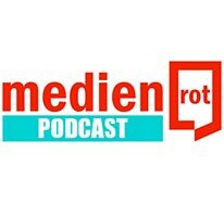Medienrot Podcast Folge 101: Das Bild und seine Beschaffung