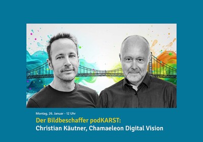 Im Gespräch mit Christian Käutner, Chamaeleon Digital Vision