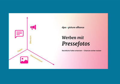 Werben mit Pressefotos: Whitepaper und WebSession